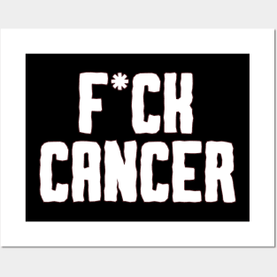 F*CK CANCER t shirt | Fuck Cancer gift | Mature shirt | fuck cancer shirt | cancer awareness shirt | best selling cancer shirt | fundraiser Posters and Art